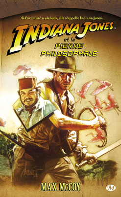 Indiana Jones et la Pierre Philosophale by Max McCoy