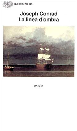 La linea d'ombra by Joseph Conrad