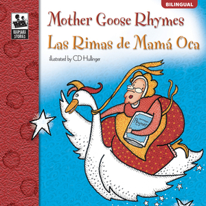 Mother Goose Rhymes, Grades Pk - 3: Las Rimas de Mama Oca by Brighter Child