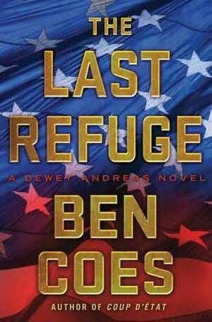 Last Refuge by Ben Coes