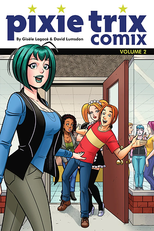 Pixie Trix Comix: Volume 2 by David Lumsdon, Gisèle Lagacé