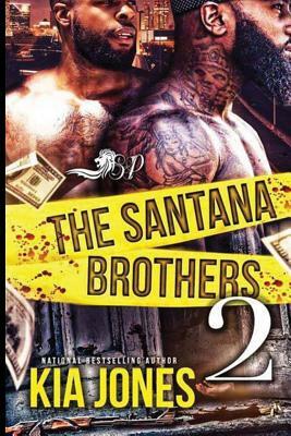 The Santana Brothers 2 by Kia Jones