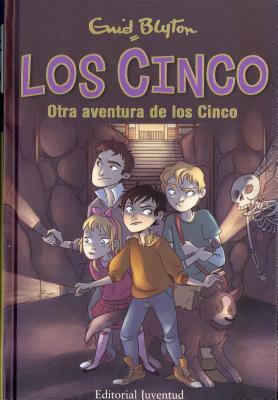 Otra aventura de Los Cinco by Enid Blyton