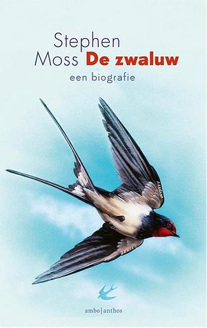 De zwaluw: Een biografie by Stephen Moss