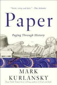 Paper: Paging Through History by Mark Kurlansky