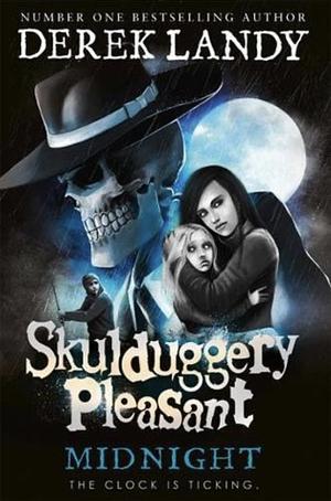 Midnight (Skulduggery Pleasant, Book 11) by Derek Landy