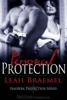 Personal Protection by Leah Braemel