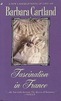 Fascination In France by Barbara Cartland