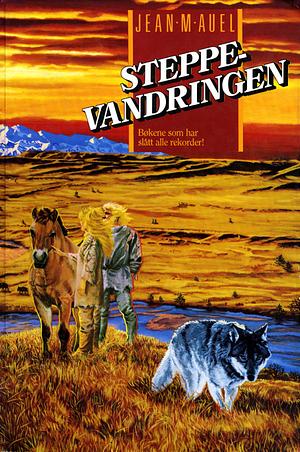 Steppevandringen by Jean M. Auel