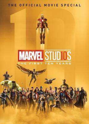 Marvel Studios: The First Ten Years by Titan