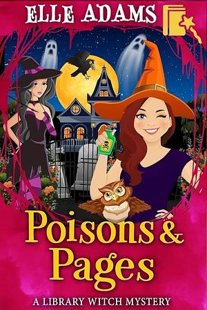 Poisons & Pages by Elle Adams