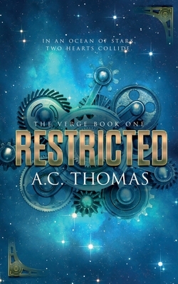 Restricted by A. C. Thomas