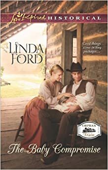 The Baby Compromise by Linda Ford