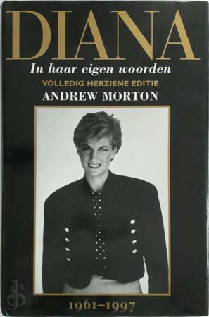 Diana in Haar Eigen Woorden by Andrew Morton