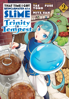 That Time I Got Reincarnated as a Slime: Trinity in Tempest (Manga) 2 by Tae Tono