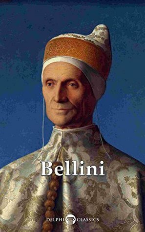 Complete Works of Giovanni Bellini by Giovanni Bellini, Peter Russell