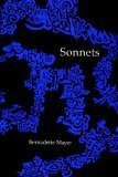 Sonnets by Bernadette Mayer