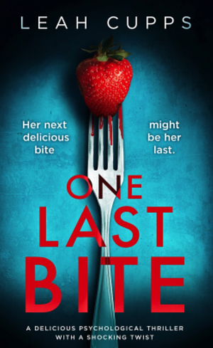 One Last Bite  by Leah Cupps