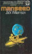 Manseed by Jack Williamson