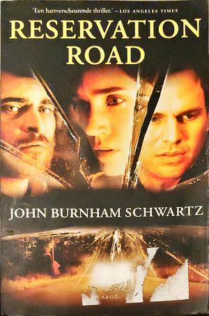Reservation road by John Burnham Schwartz