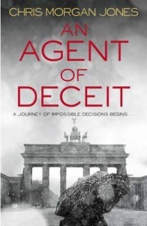 An Agent of Deceit by Christopher Morgan Jones