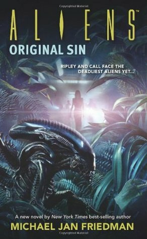 Aliens: Original Sin by Michael Jan Friedman