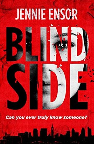 Blind Side by Jennie Ensor