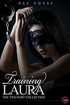 Training Laura by Dee Voyse