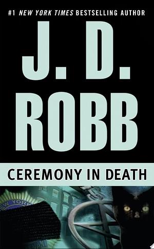 Ceremony In Death by J.D. Robb