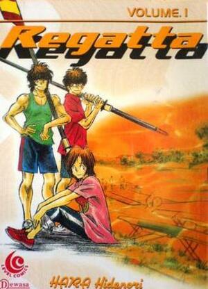 Regatta Vol. 1 by Hidenori Hara