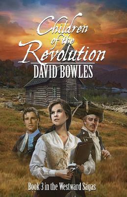 Children of the Revolution by David Bowles