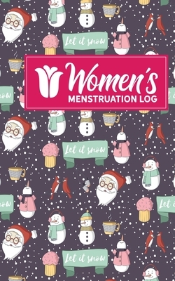 Women's Menstruation Log by Rogue Plus Publishing