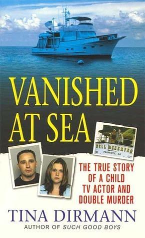 Vanished at Sea by Tina Dirmann, Tina Dirmann