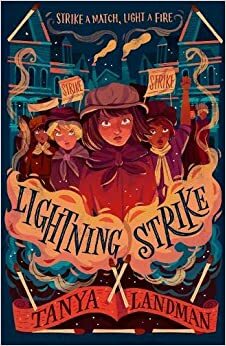 Lightning Strike by Tanya Landman