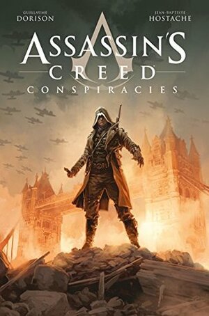 Assassin's Creed: Conspiracies #1 by Jean-Baptiste Hostache, Guillaume Dorison
