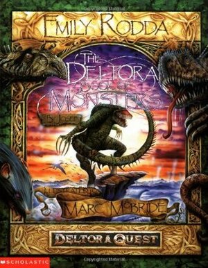 The Deltora Book of Monsters by Emily Rodda, Marc McBride