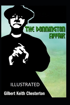 The Donnington Affair Illustrated by G.K. Chesterton
