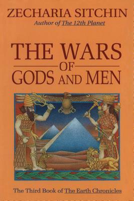 The Wars of Gods and Men (Book III) by Zecharia Sitchin