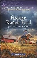 Hidden Ranch Peril by Michelle Sass Aleckson, Michelle Aleckson