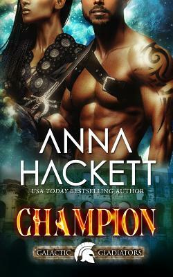 Champion by Anna Hackett