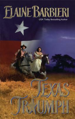 Texas Triumph by Elaine Barbieri