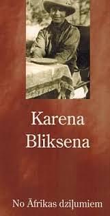 No Āfrikas dziļumiem by Karena Bliksena, Karen Blixen, Isak Dinesen, Isak Dinesen