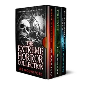 The Extreme Horror Collection: Three Novel Box Set by Lee Mountford