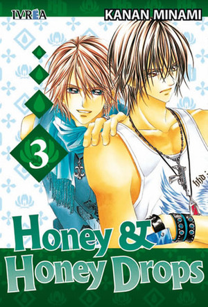 Honey & Honey Drops #3 by Kanan Minami