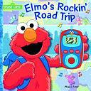 Elmo's Rockin' Road Trip by Publications International Ltd. Staff