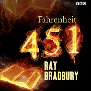 Fahrenheit 451 [BBC Adaptation] by Gregory Evans, Ray Bradbury
