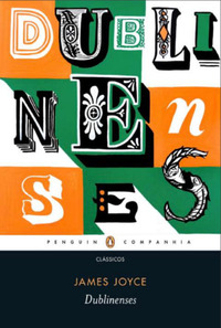 Dublinenses by Caetano W. Galindo, James Joyce