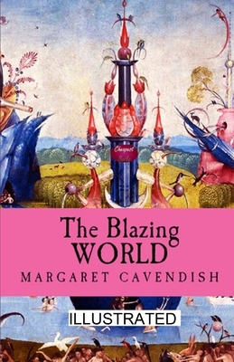 The Blazing World llustrated by Margaret Cavendish