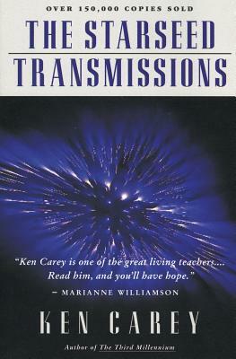 The Starseed Transmissions by Ken Carey