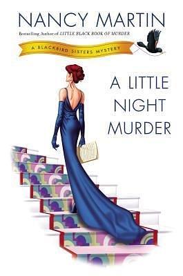 A Little Night Murder(Hardback) - 2014 Edition by Nancy Martin, Nancy Martin